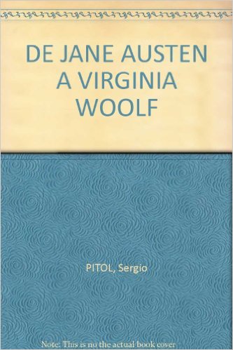 de jane austen a virginia wolf pitol